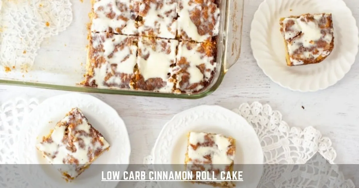 Low-Carb Cinnamon Roll Cake