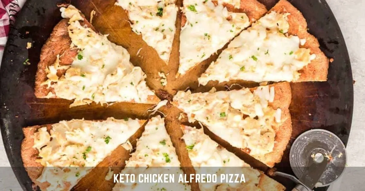 Keto Chicken Alfredo Pizza