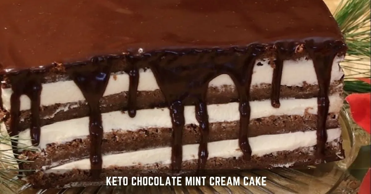 Keto Chocolate Mint Cream Cake