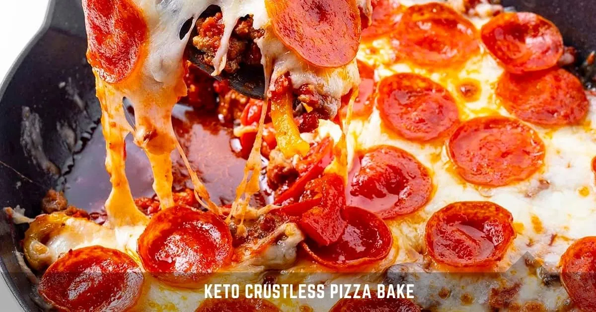 Keto Crustless Pizza Bake