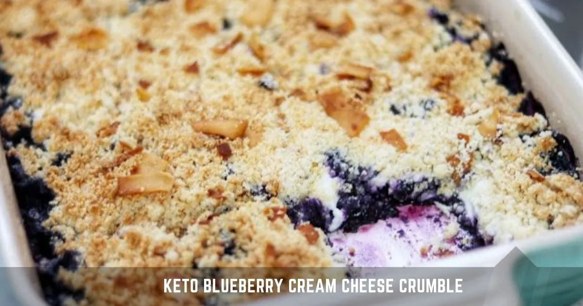 Keto Blueberry Cream Cheese Crumble